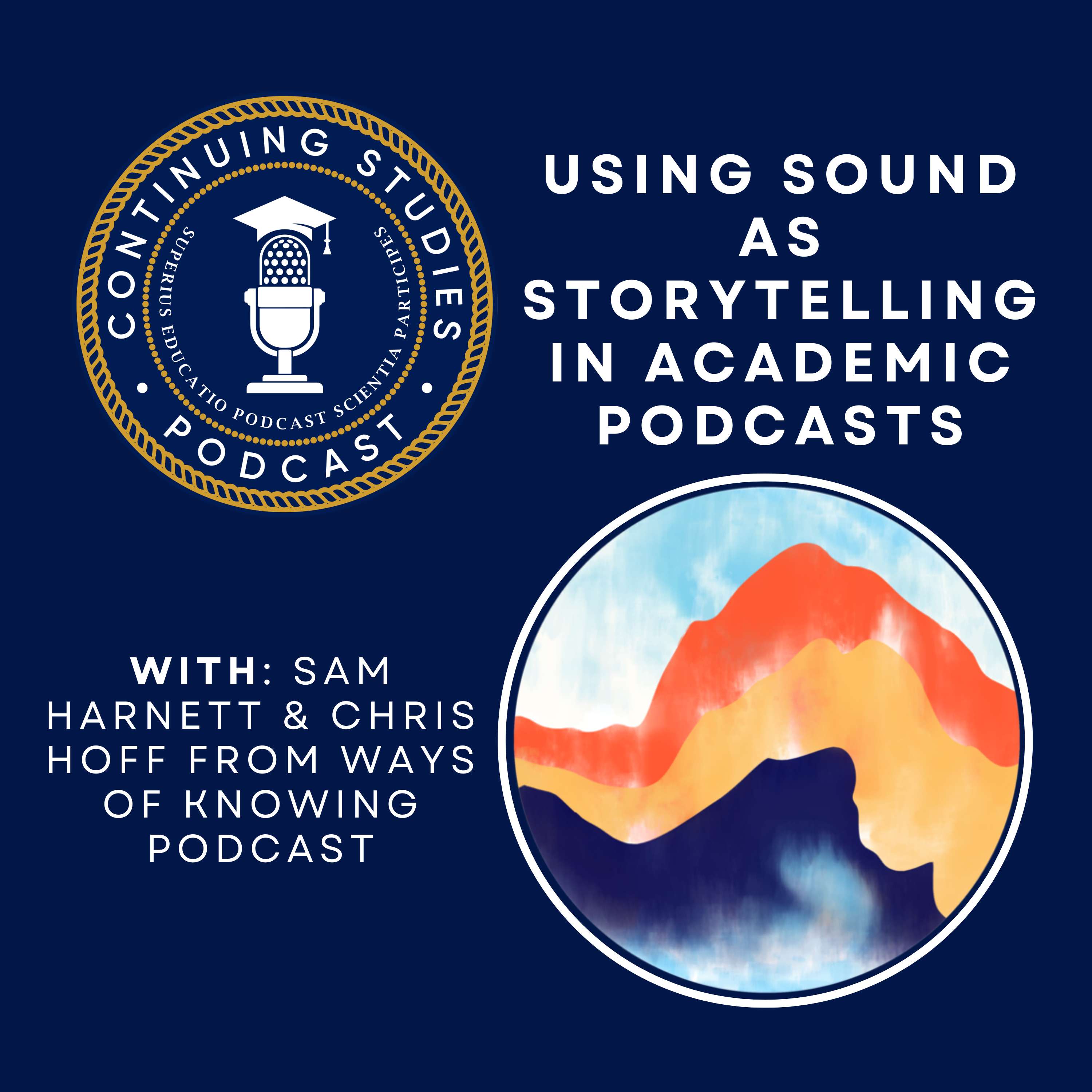 Using Sound as Storytelling in Academic Podcasts